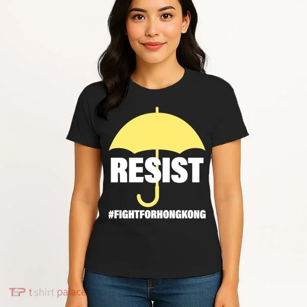 Resist. Fight For Hong Kong Women's T-Shirt