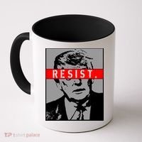 Resist. President Donald Trump Anti Trump The Resistance Coffee Mug thumb 0