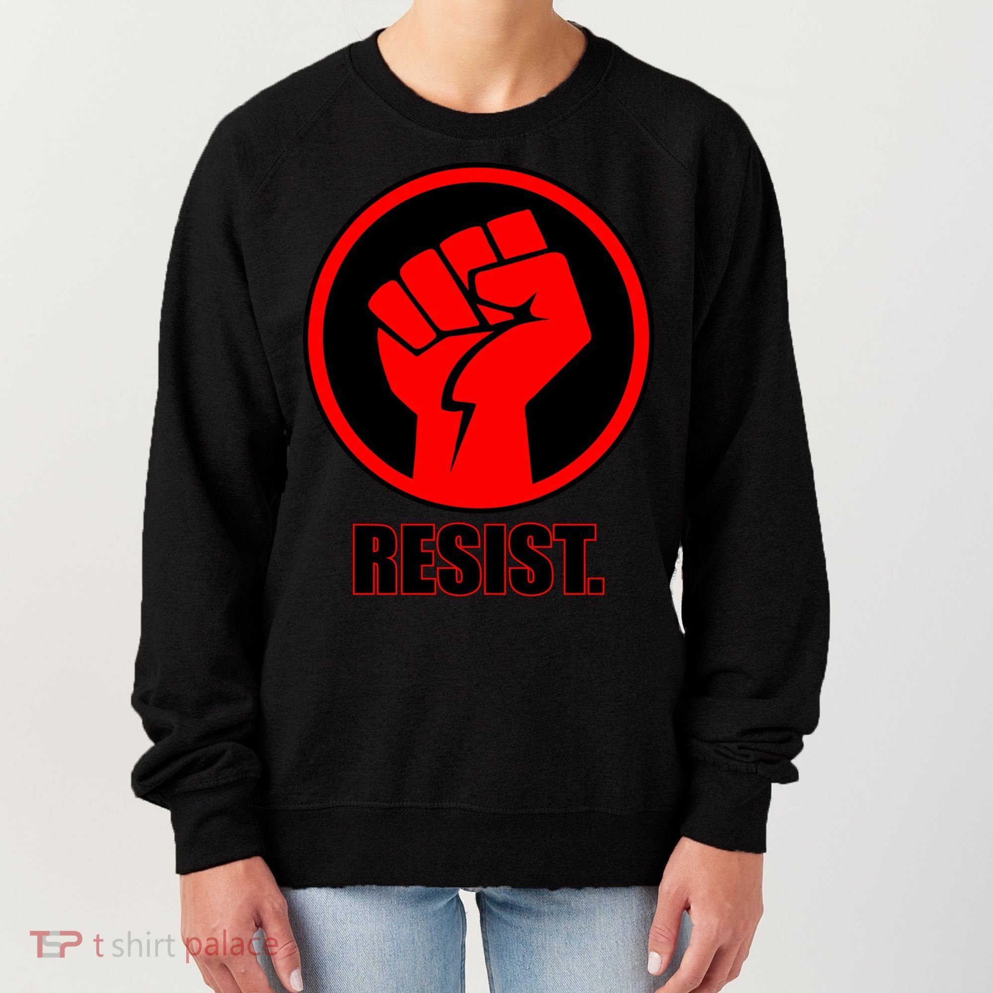 Resist Fist Circle Crest Resistance Anti Trump Women's Sweatshirt