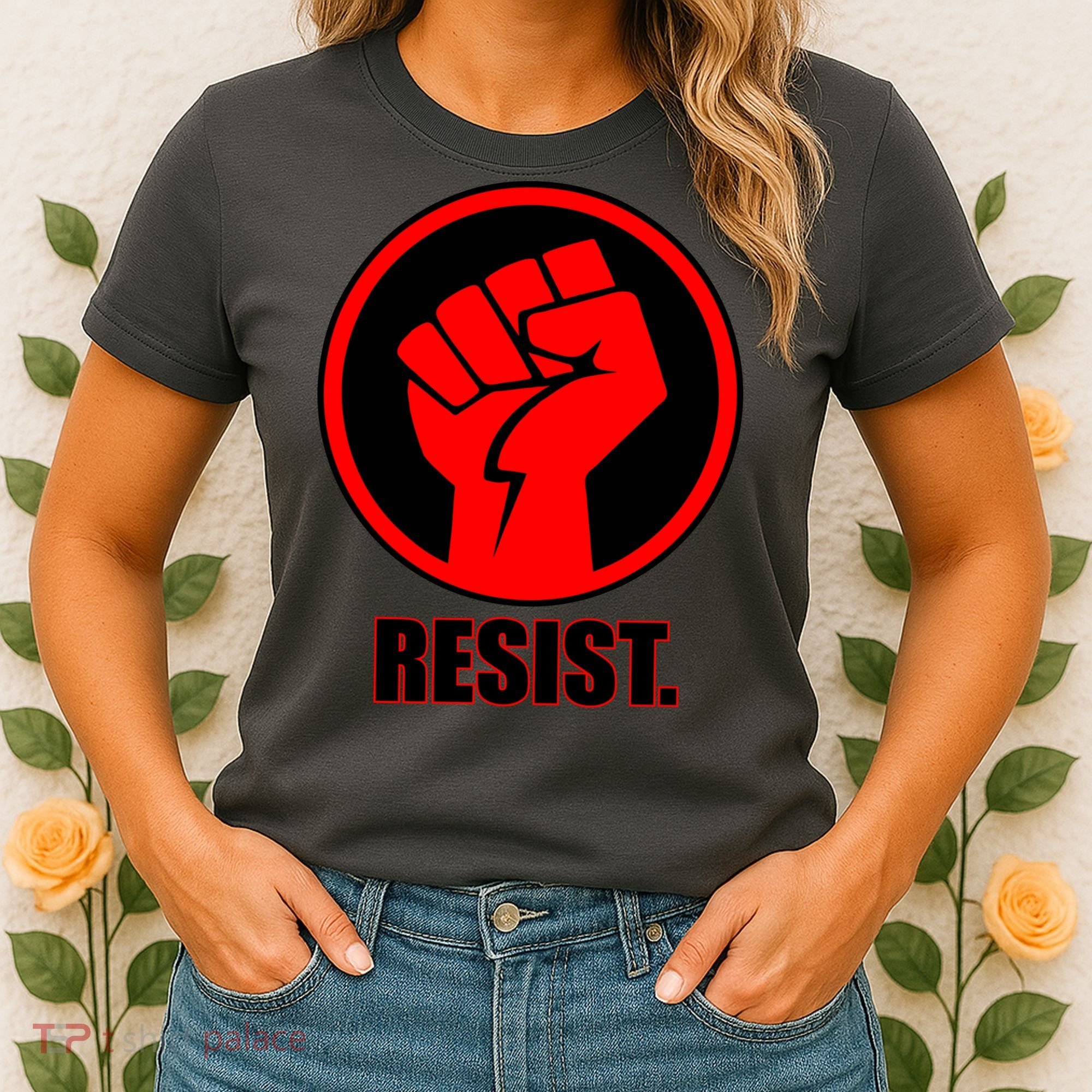 Resist Fist Circle Crest Resistance Anti Trump Women's T-Shirt