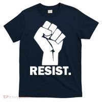 Resist Fist Logo Anti Trump T-Shirt thumb 0