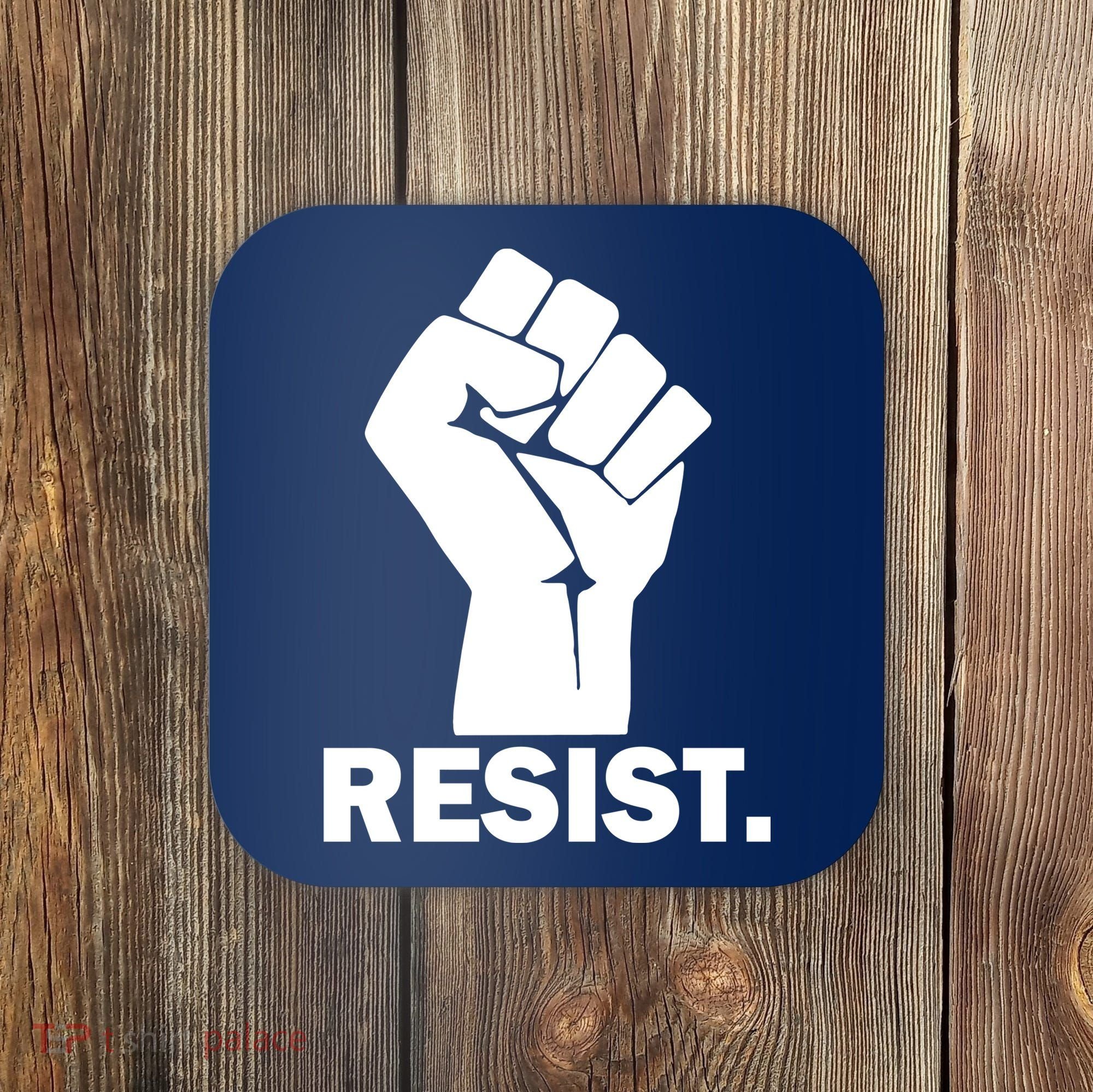 Resist Fist Logo Anti Trump Coaster