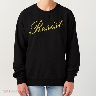 Resist Limited Gold Script Women's Sweatshirt