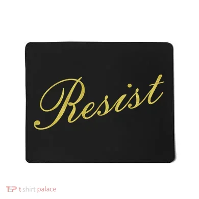 Resist Limited Gold Script Mousepad