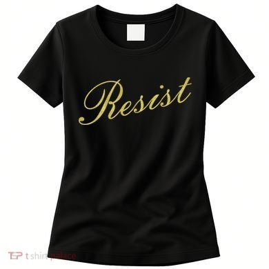 Resist Limited Gold Script Women's T-Shirt