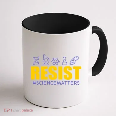 Resist March for Science #sciencematters Earth Scientists Coffee Mug back