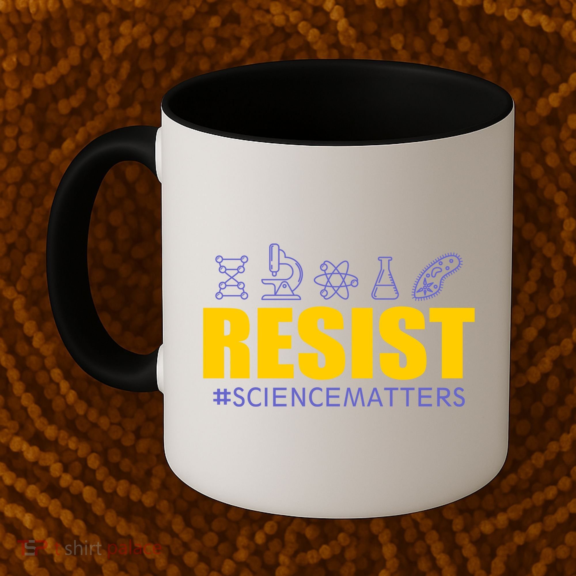 Resist March for Science #sciencematters Earth Scientists Coffee Mug