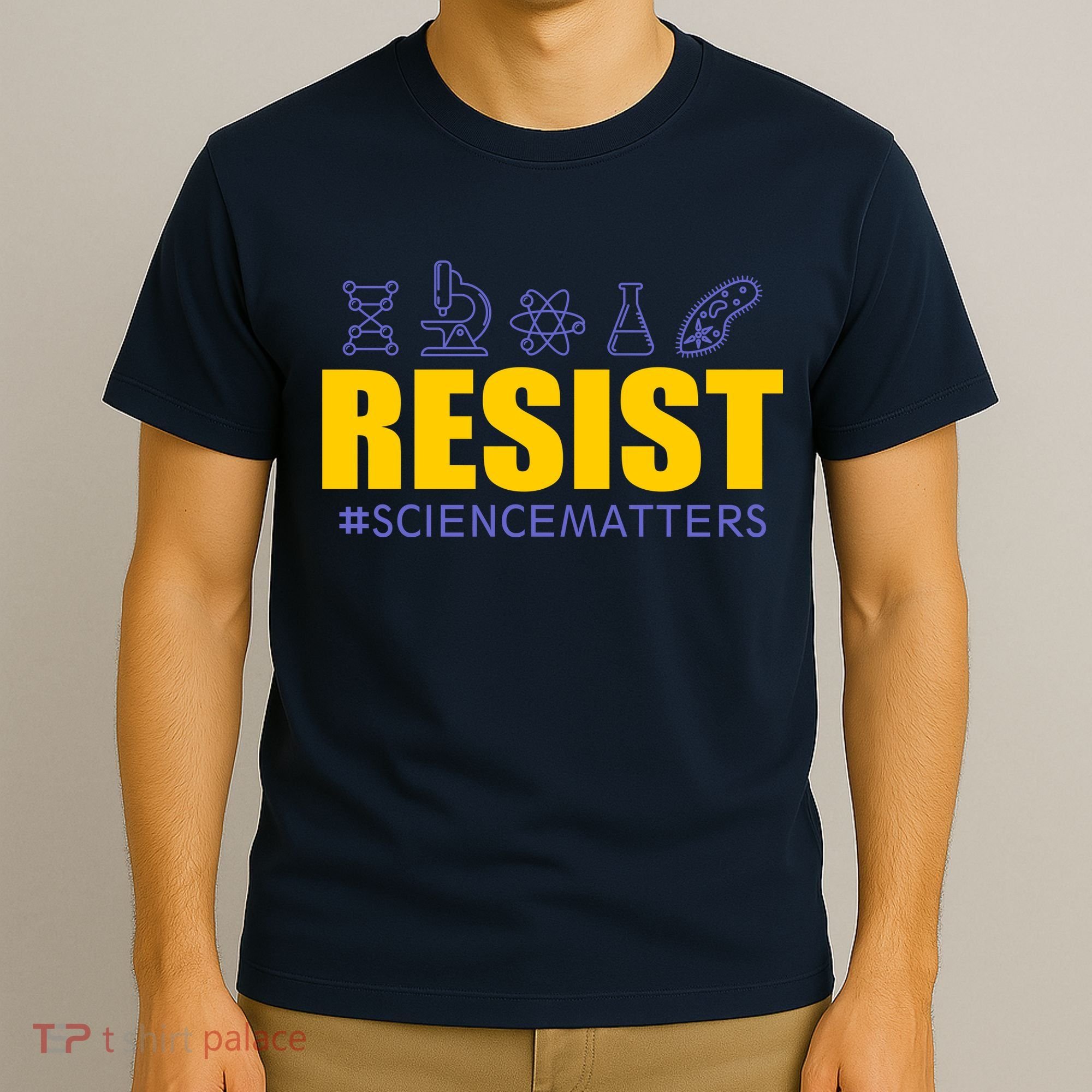 Resist March for Science #sciencematters Earth Scientists T-Shirt