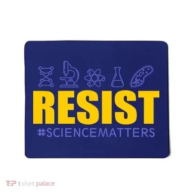 Resist March for Science #sciencematters Earth Scientists Mousepad