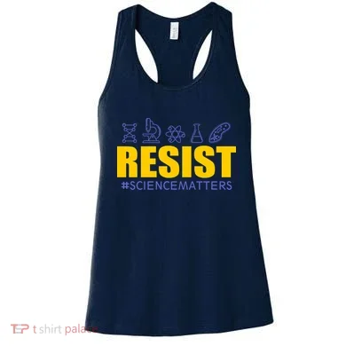 Resist March for Science #sciencematters Earth Scientists Women's Tank Top