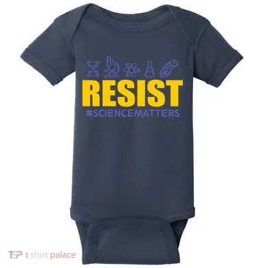 Resist March for Science #sciencematters Earth Scientists Baby Bodysuit