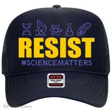 Resist March for Science #sciencematters Earth Scientists Hat