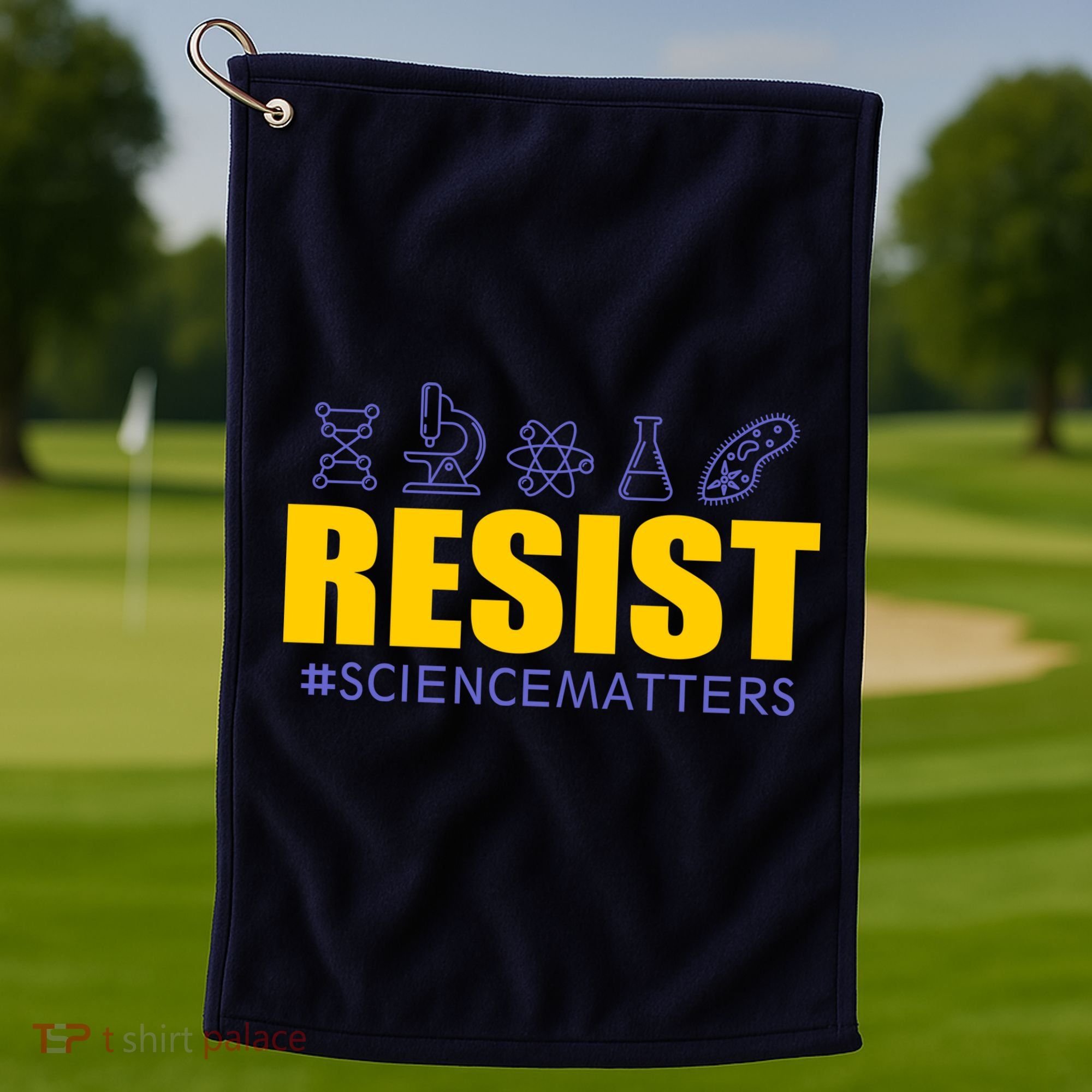 Resist March for Science #sciencematters Earth Scientists Golf Towel