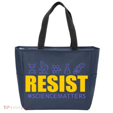 Resist March for Science #sciencematters Earth Scientists Tote Bag