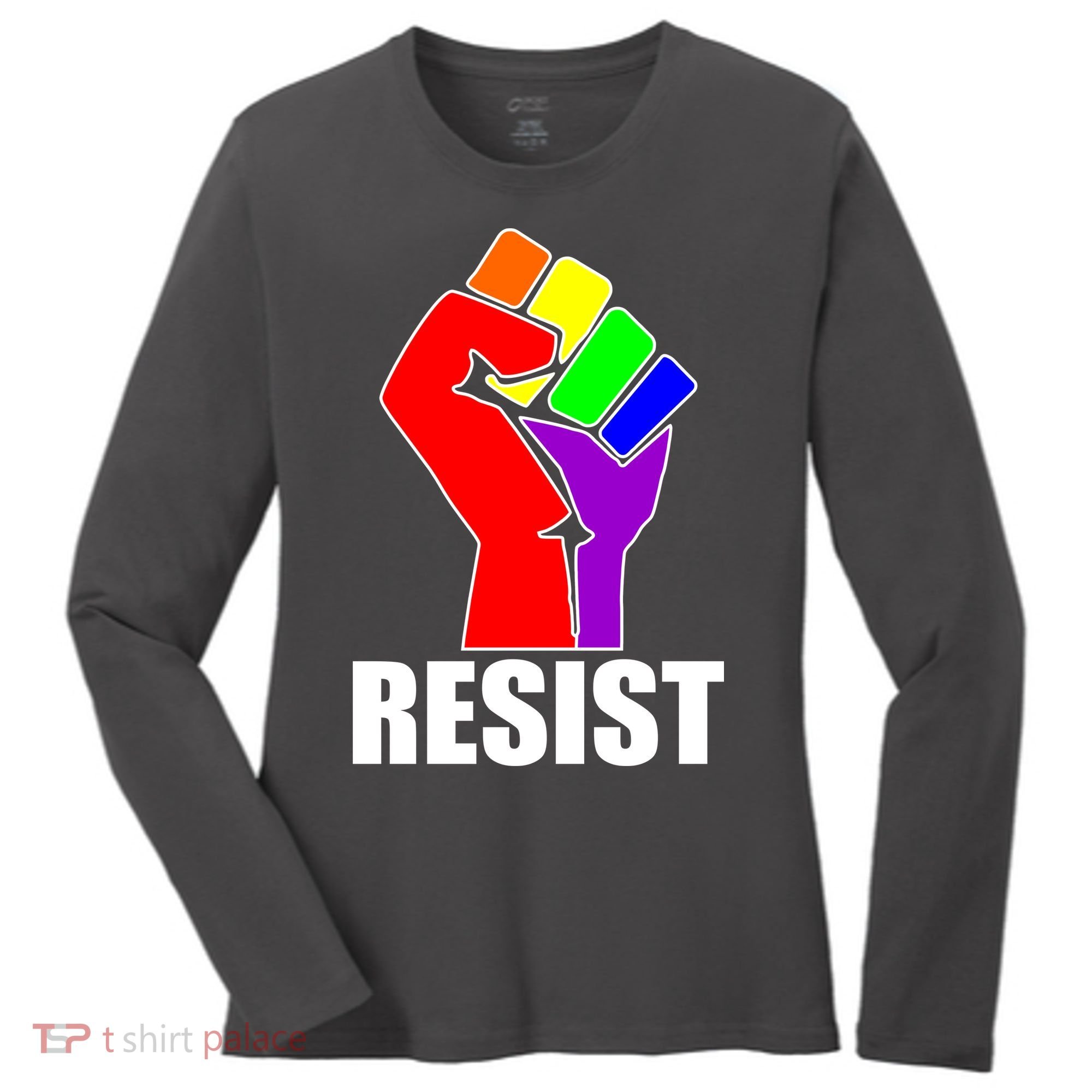 Resist Rainbow Fist National Pride Equality March Women's Long Sleeve Shirt