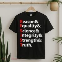 Resist Reason, Equality, Science, Integrity, Strength & Truth. Resistance T-Shirt thumb 2