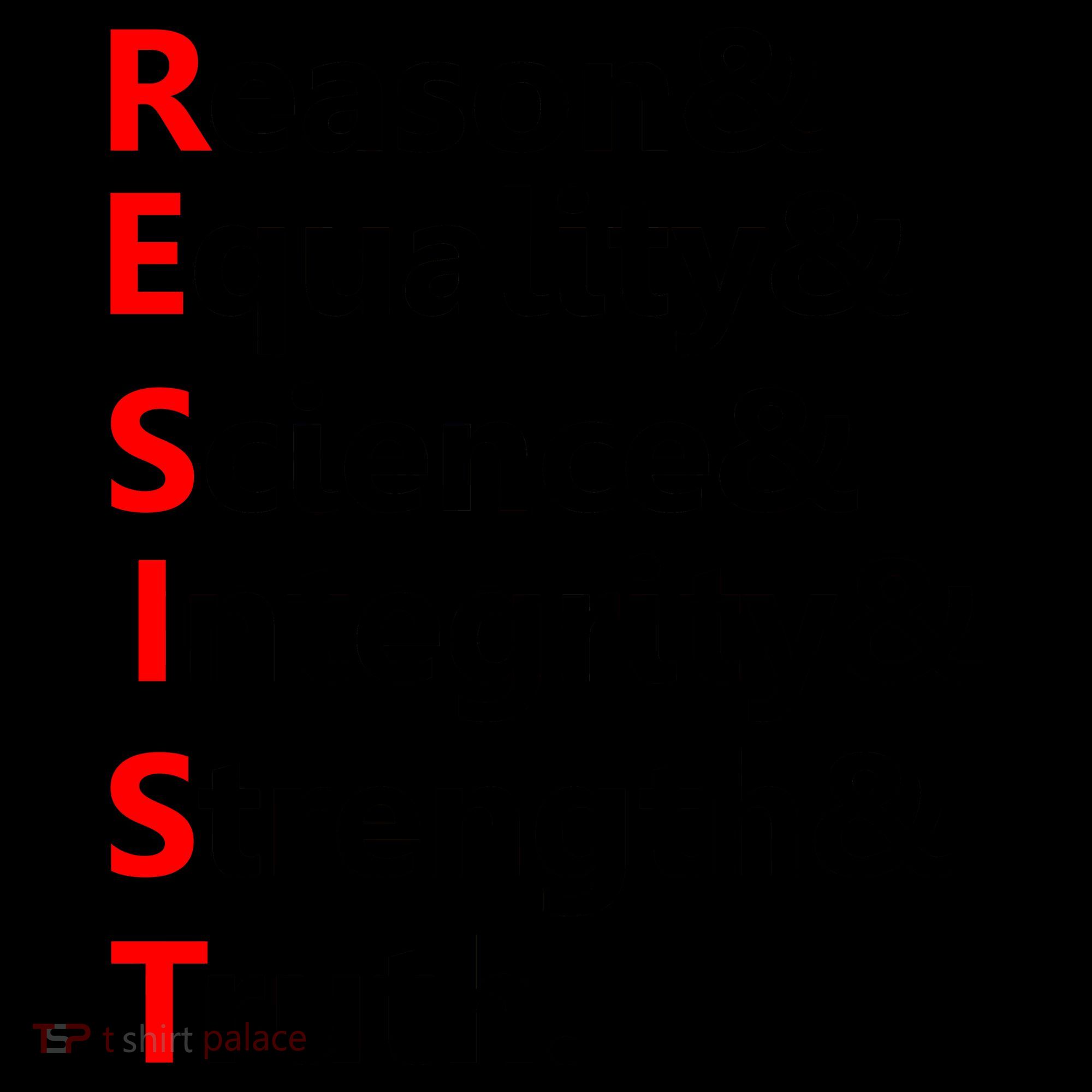 Resist Reason, Equality, Science, Integrity, Strength & Truth. Resistance Coffee Mug
