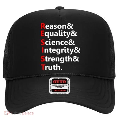 Resist Reason, Equality, Science, Integrity, Strength & Truth. Resistance Hat