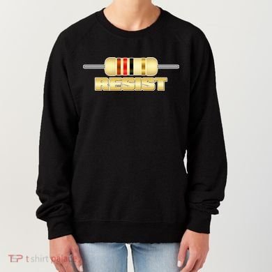 Resist Resistor Women's Sweatshirt