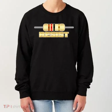 Resist Resistor Women's Sweatshirt