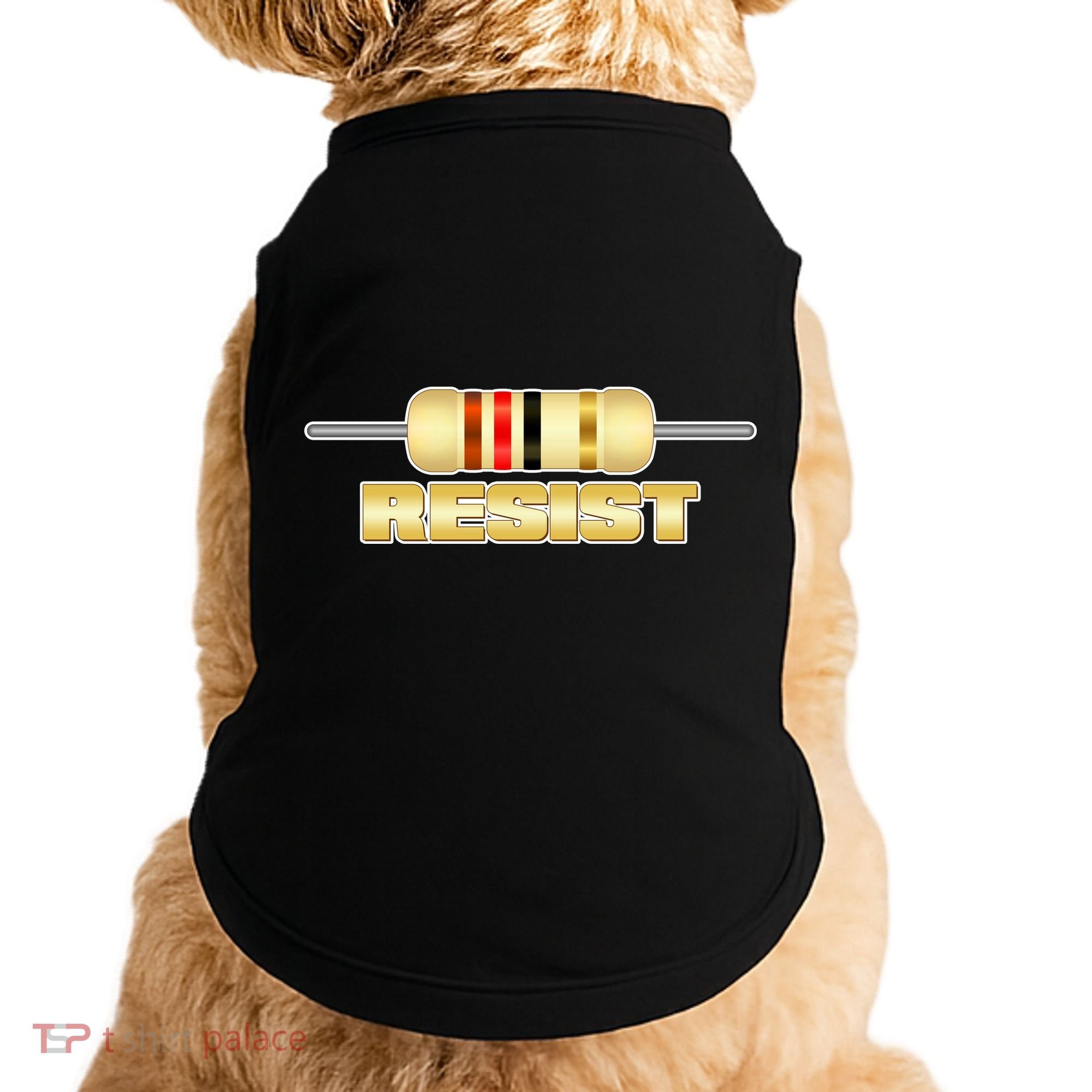 Resist Resistor Doggie Tank
