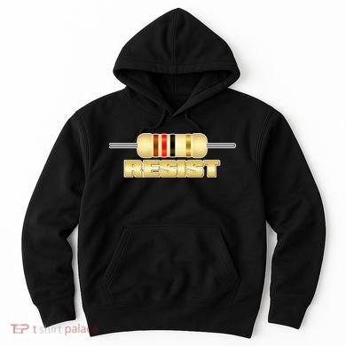 Resist Resistor Hoodie