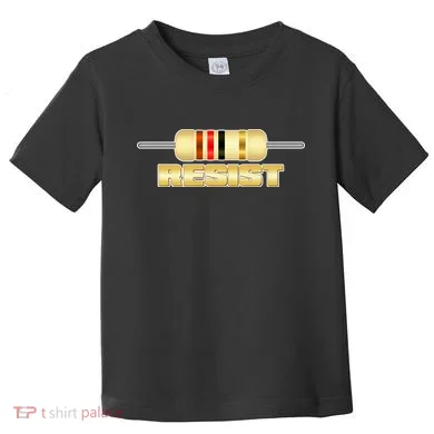 Resist Resistor Toddler T-Shirt