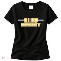 Resist Resistor Women's T-Shirt thumb 0