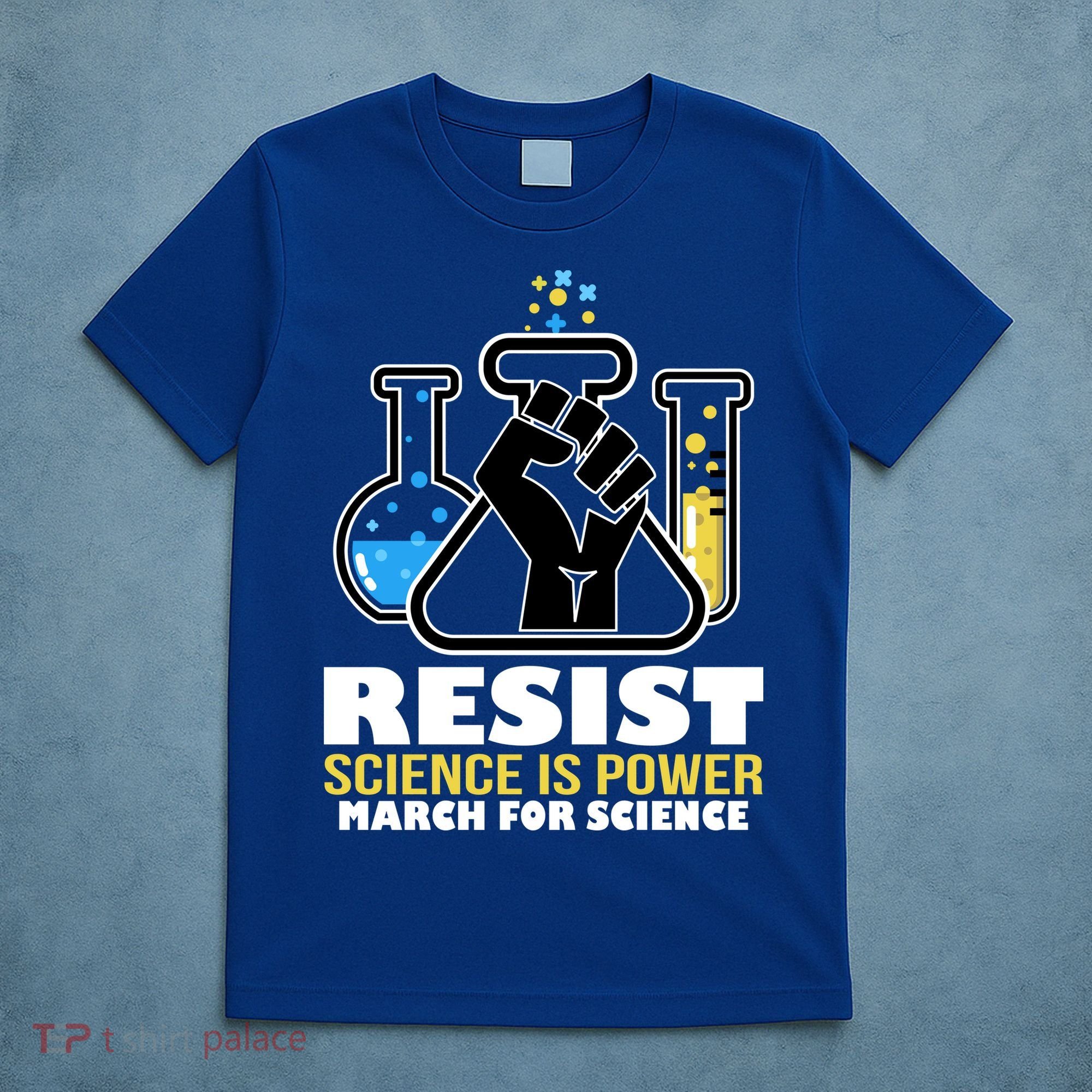 Resist Science is Power March for Science Fist Logo T-Shirt