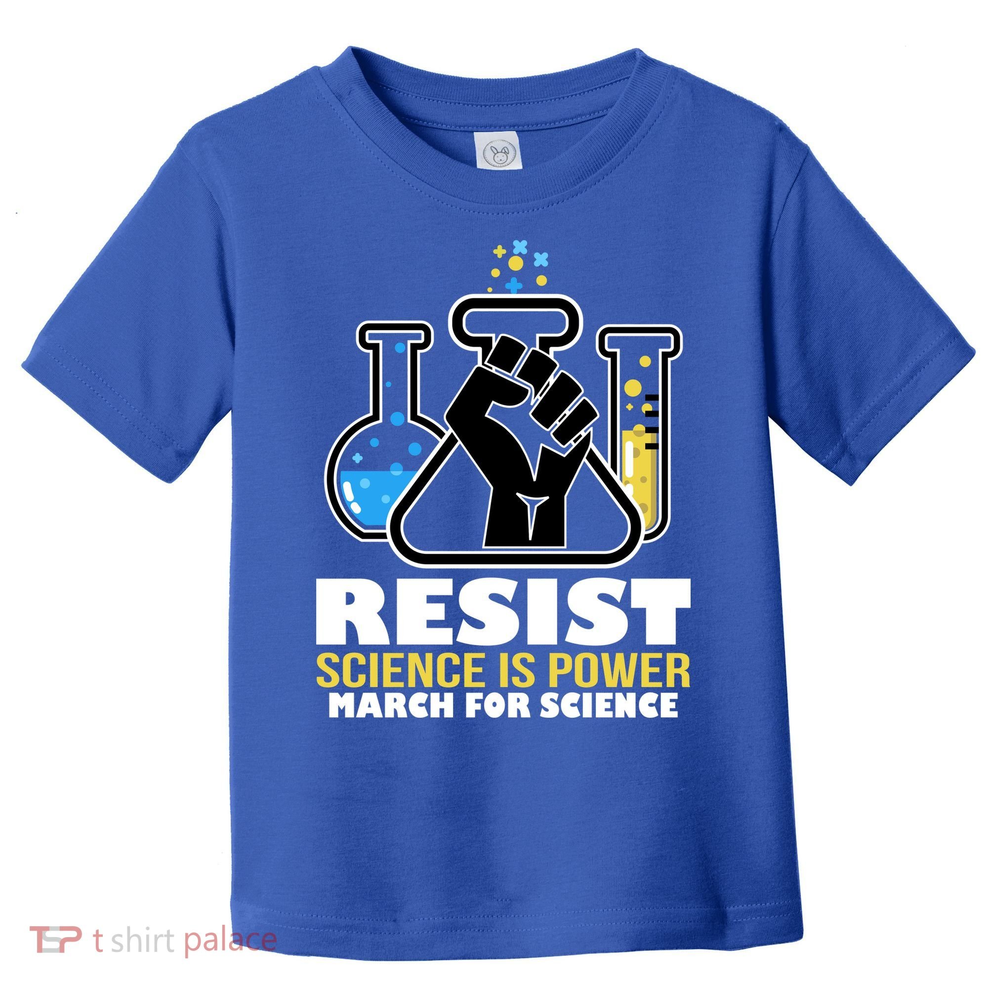 Resist Science is Power March for Science Fist Logo Toddler T-Shirt