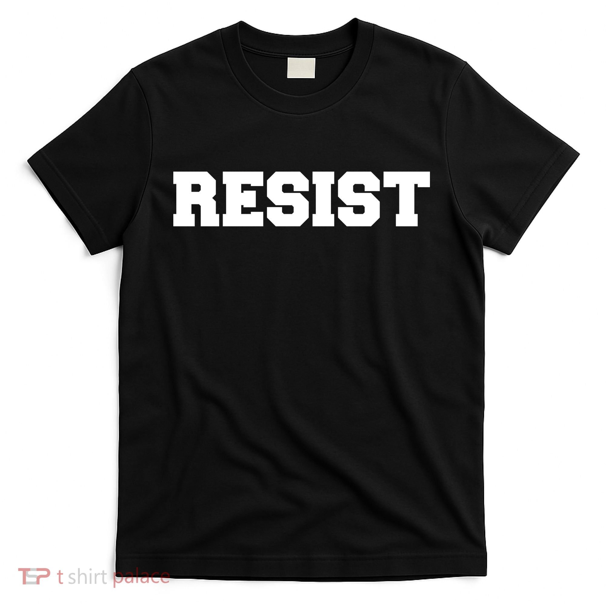 RESIST The Resistance Anti Donald Trump Love Trumps Hate T-Shirt