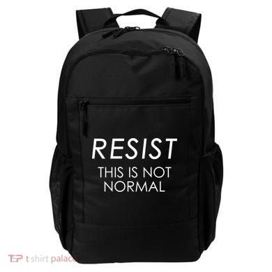 Resist This is Not Normal Anti Trump Backpack