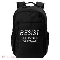 Resist This is Not Normal Anti Trump Backpack thumb 0