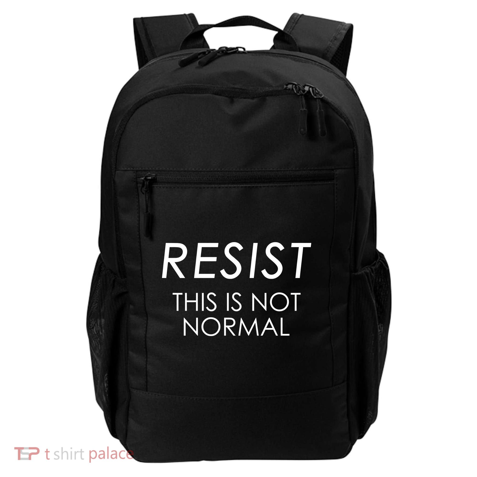 Resist This is Not Normal Anti Trump Backpack