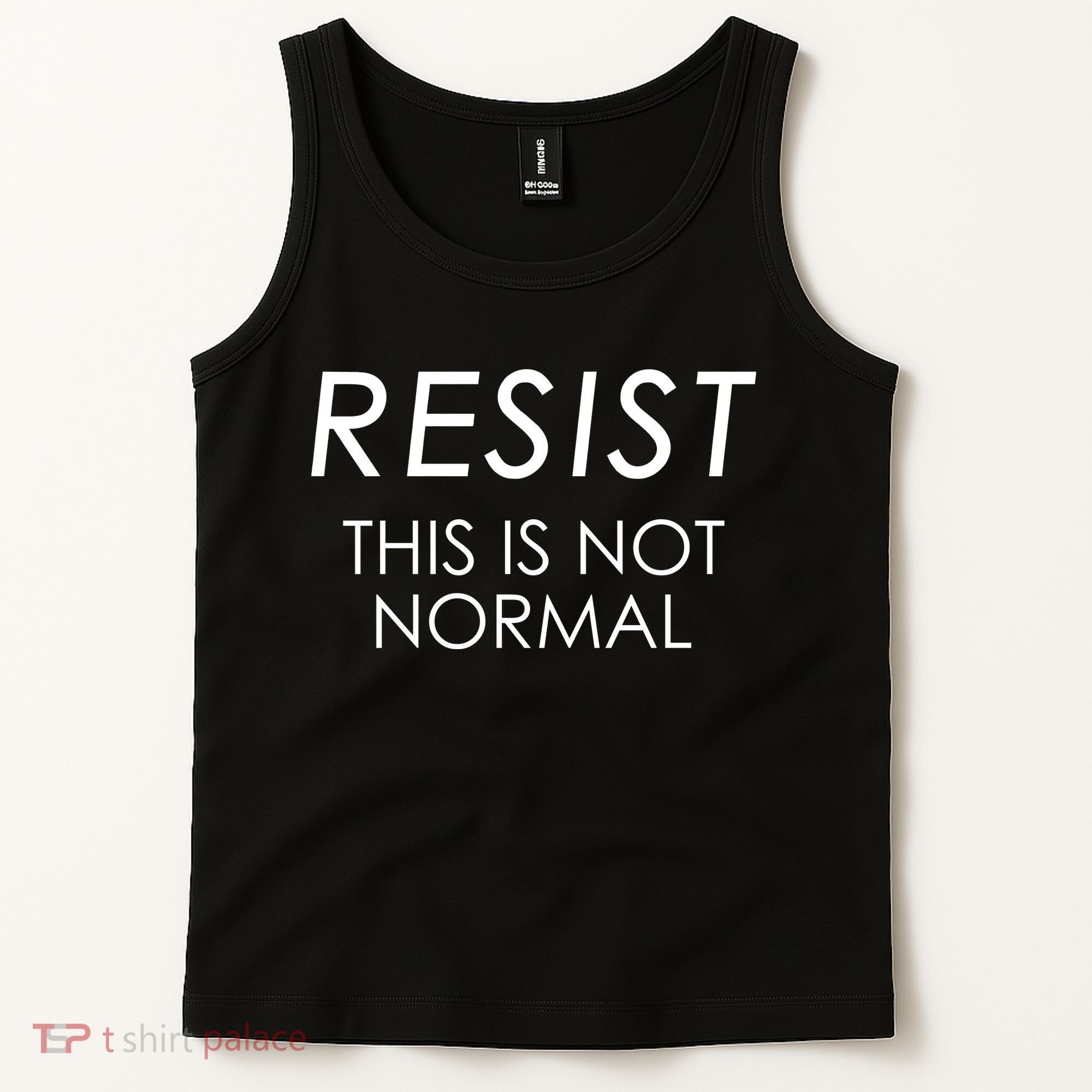 Resist This is Not Normal Anti Trump Tank Top