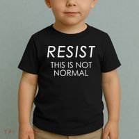 Resist This is Not Normal Anti Trump Toddler T-Shirt thumb 2