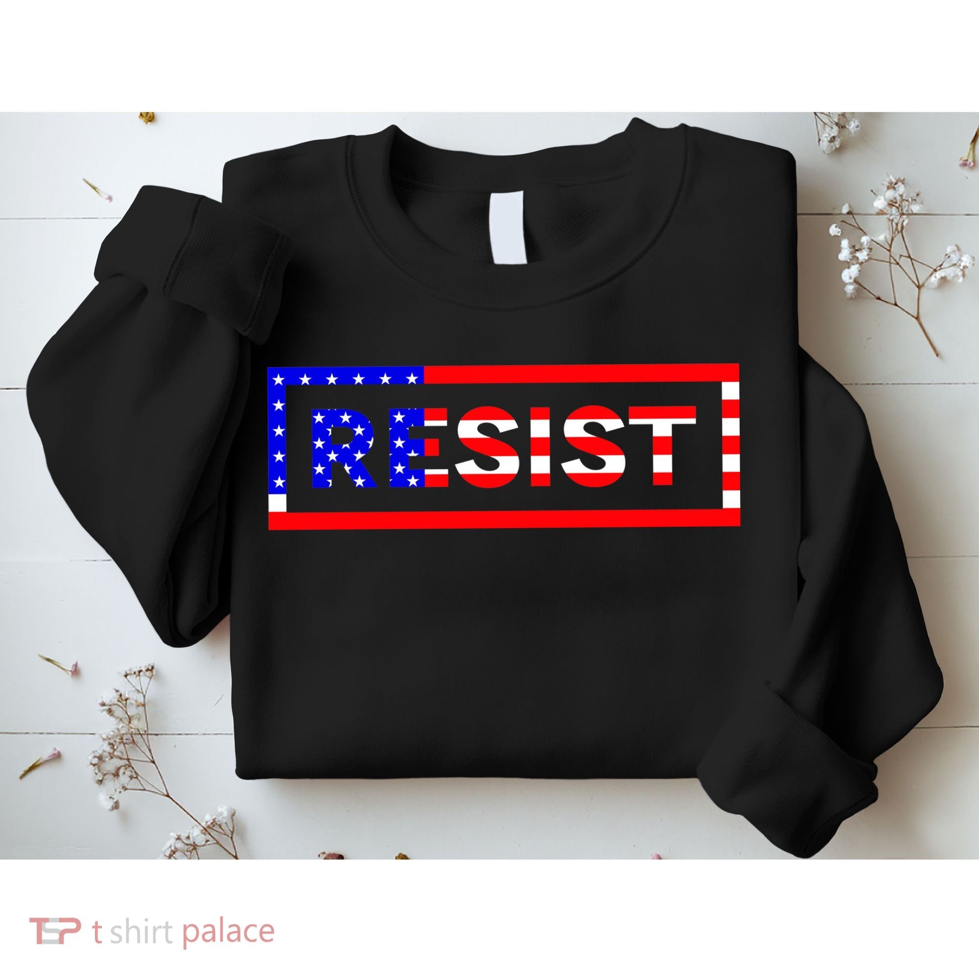 Resist USA Sweatshirt