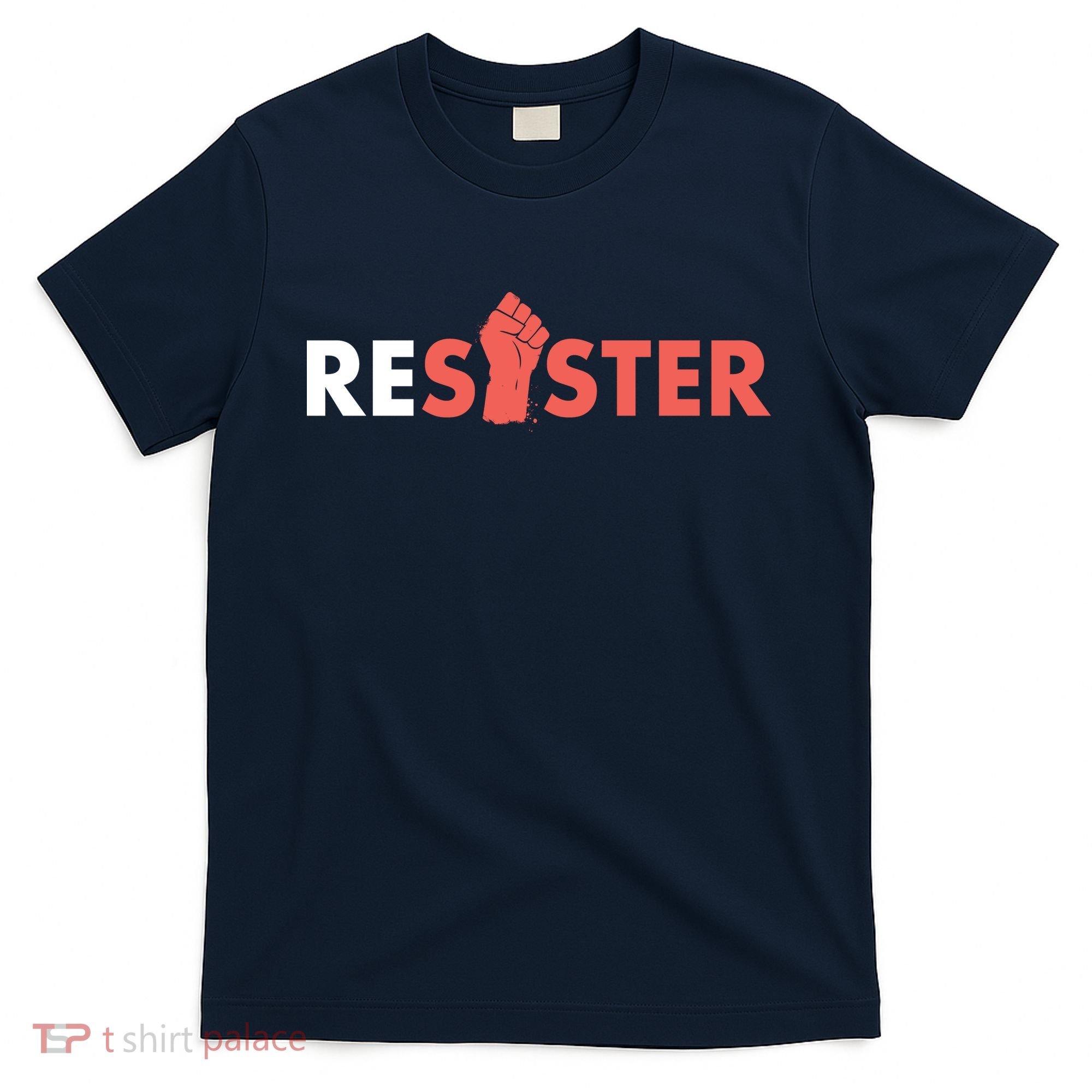 Resister Resist Fist T-Shirt