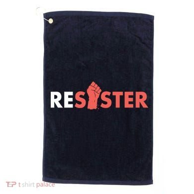 Resister Resist Fist Golf Towel