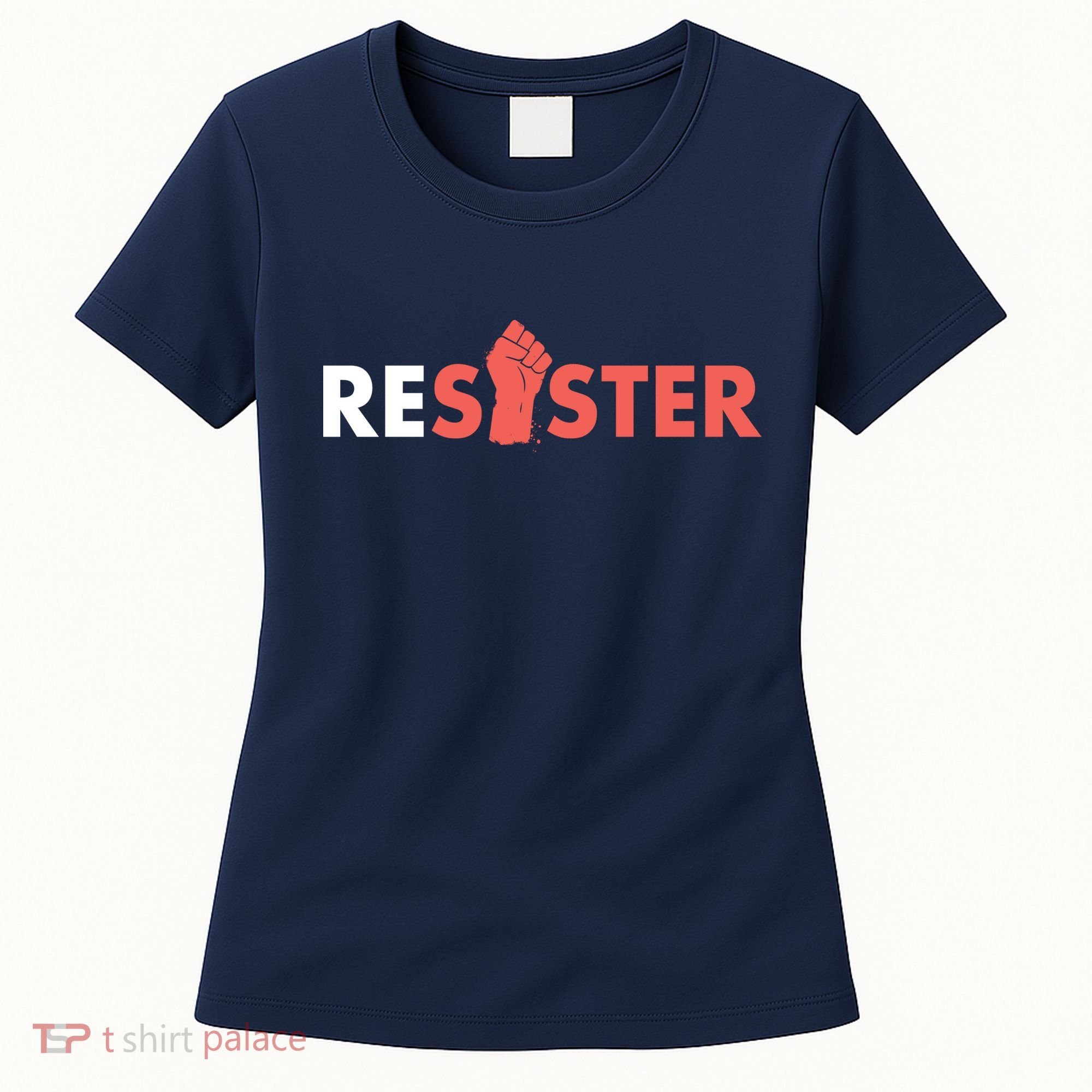 Resister Resist Fist Women's T-Shirt