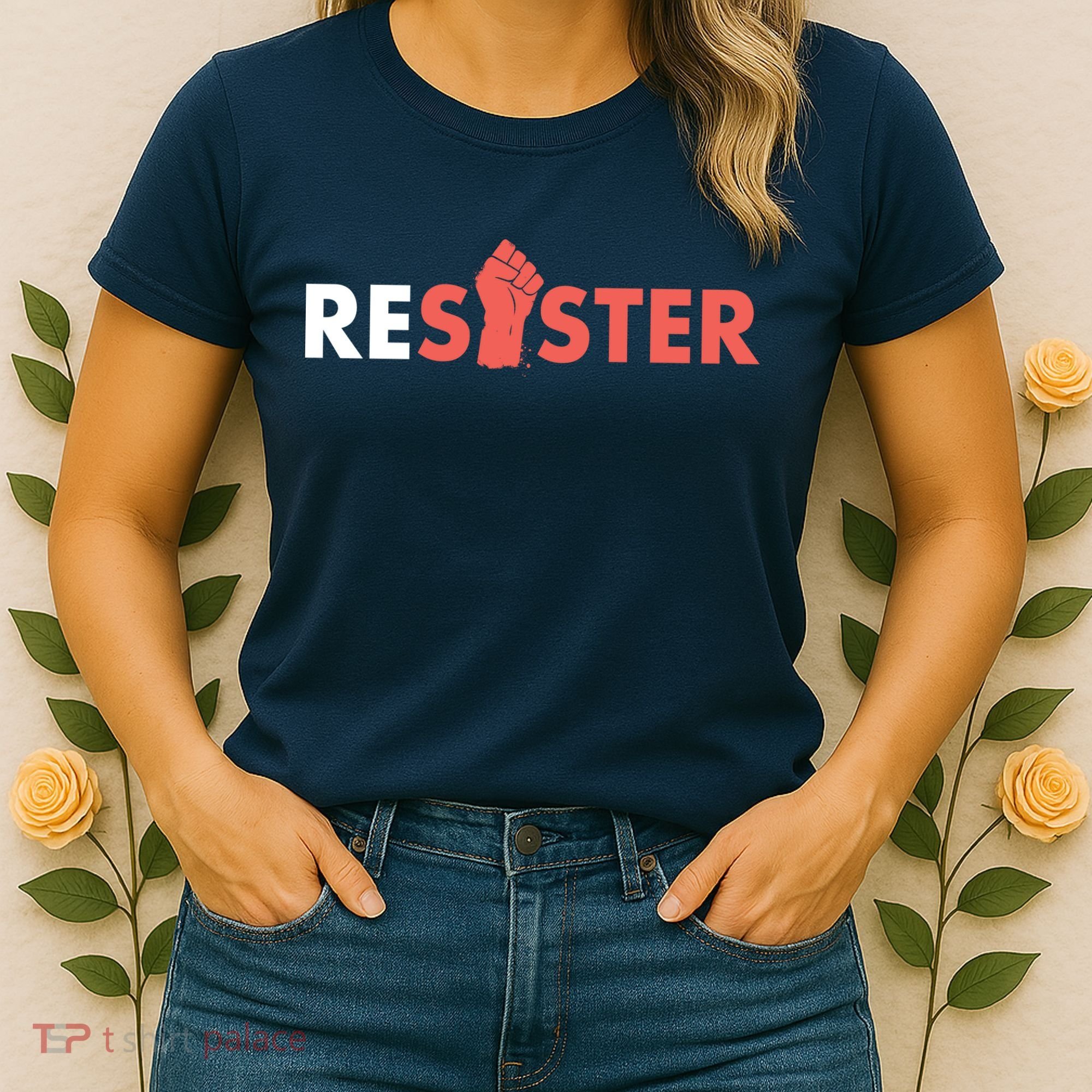Resister Resist Fist Women's T-Shirt