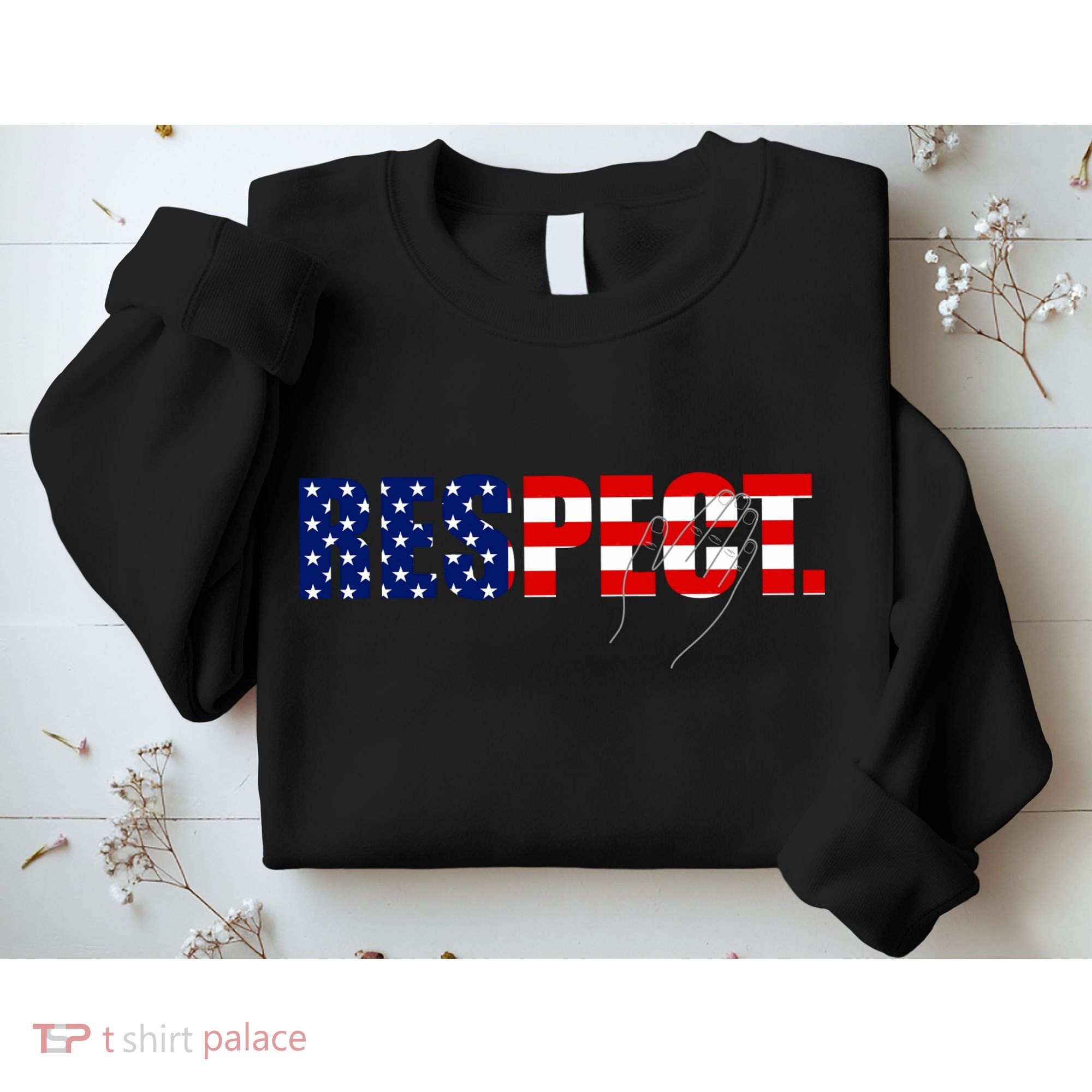 Respect National Anthem Sweatshirt