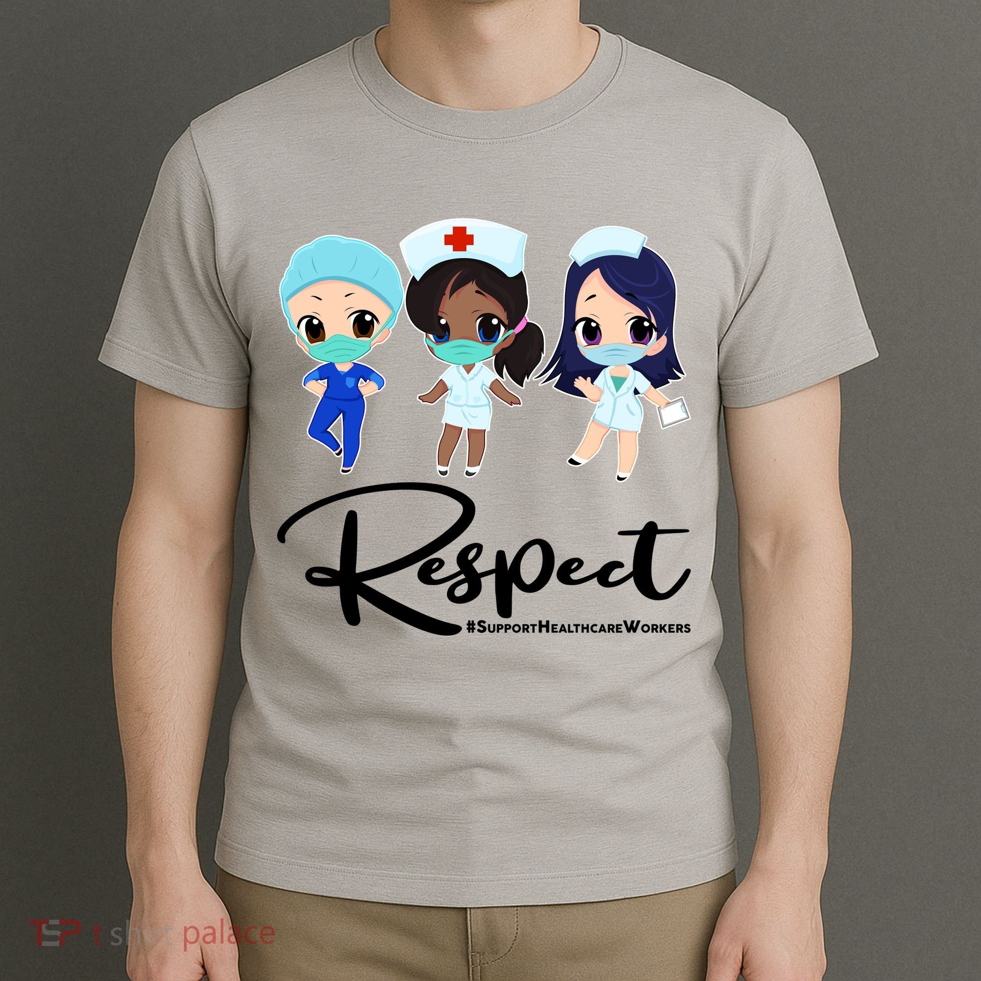 Respect Support Healthcare Workers T-Shirt
