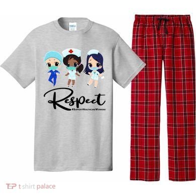 Respect Support Healthcare Workers Pajama Set