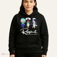 Respect Support Healthcare Workers Hoodie thumb 5