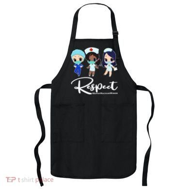 Respect Support Healthcare Workers Apron