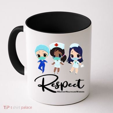 Respect Support Healthcare Workers Coffee Mug