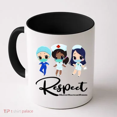 Respect Support Healthcare Workers Coffee Mug
