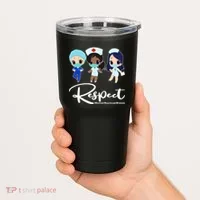 Respect Support Healthcare Workers Tumbler thumb 2