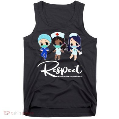 Respect Support Healthcare Workers Tank Top